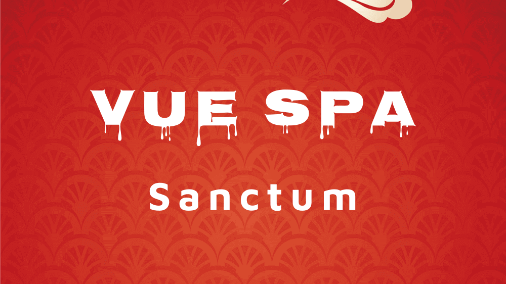 Sanctum (原AirLock) Nuxt 用户认证